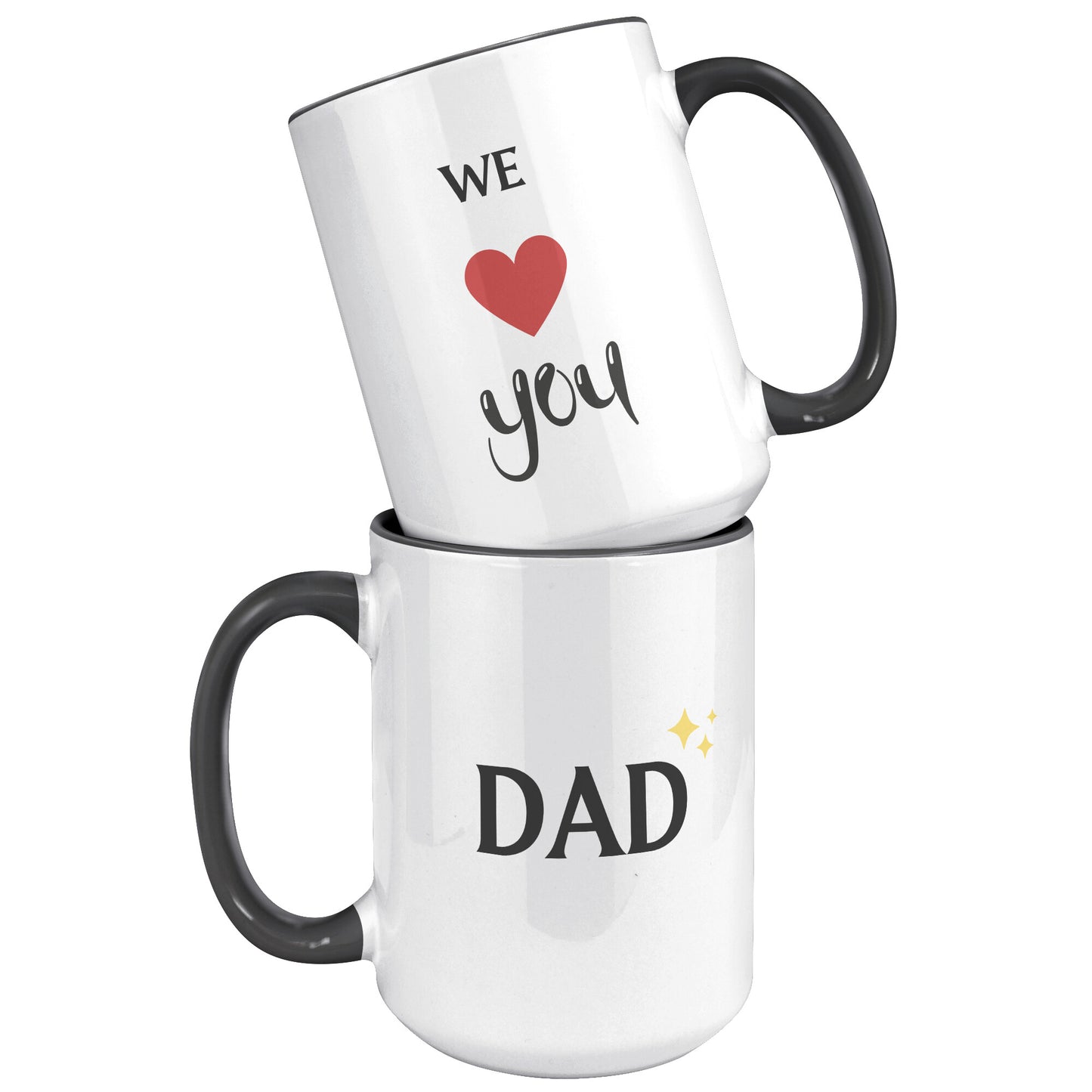 DAD WE LOVE YOU