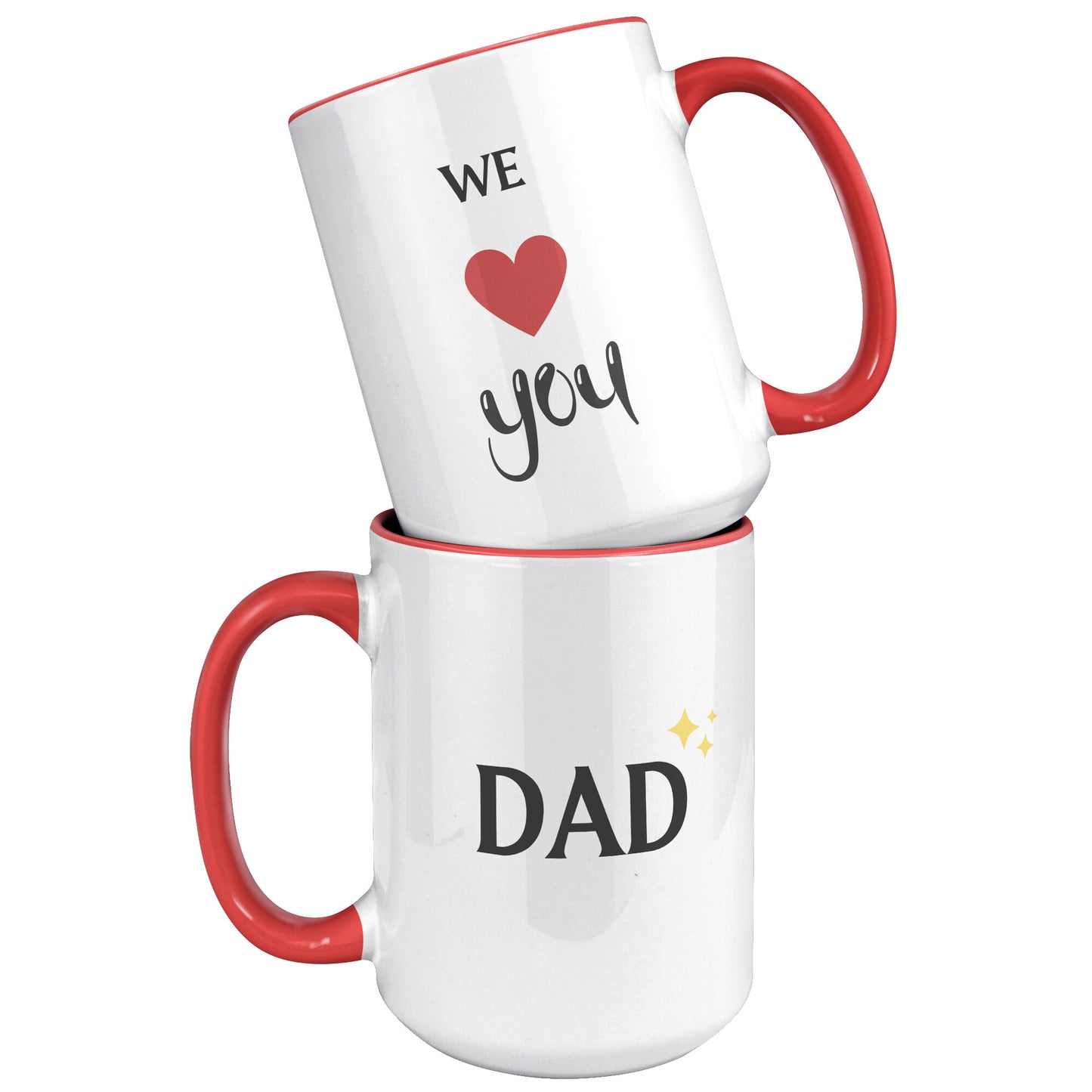 DAD WE LOVE YOU