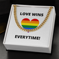 LOVE WINS EVERYTIME CUBAN LINK CHAIN