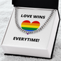 LOVE WINS EVERYTIME CUBAN LINK CHAIN