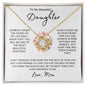 My Beautiful Daughter | Keep Me In Your Heart | Love Knot