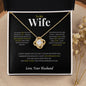 To My Wife | "Best Thing That Ever Happened To Me" | Love Knot Necklace | Birthday | Anniversary | Surprise