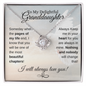 Delightful Granddaughter l Love Knot Necklace