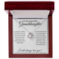 To My Beautiful Granddaughter l Love Knot