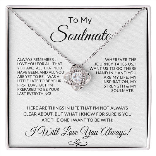 To My Soulmate | Love Knot