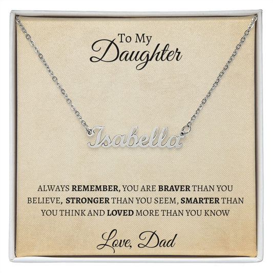 Personalized Name Necklace| From Dad