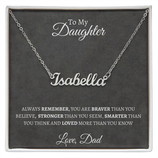 Personalized Name Necklace| From Dad | Always Remember