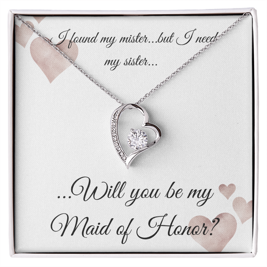 I found my mister, Maid of Honor Heart Necklace